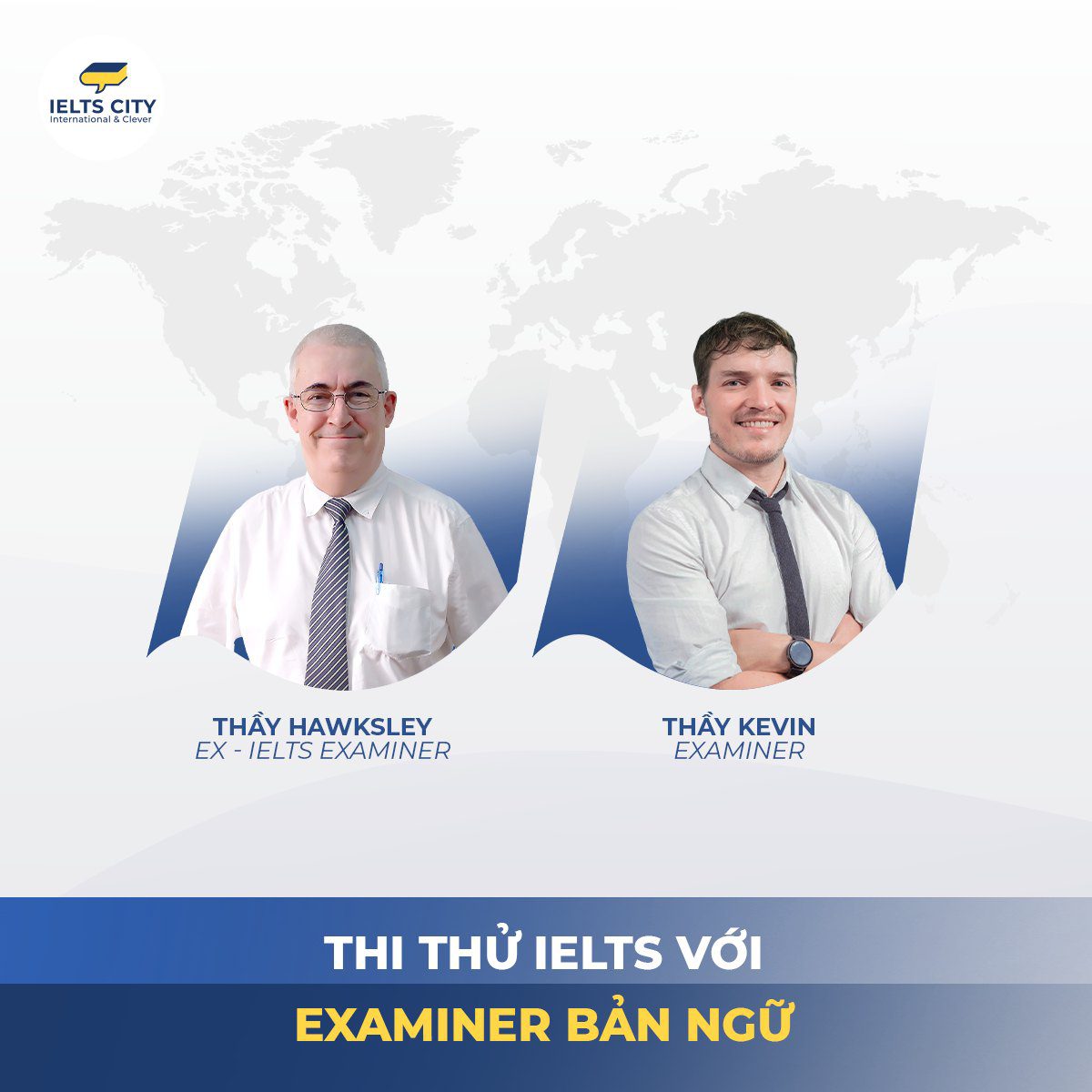 Thi thử IELTS cùng với Examiner bản ngữ tại IELTS CITY