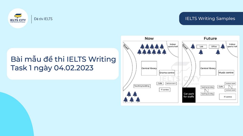 Bài mẫu đề thi IELTS Writing task 1 ngày 04.02.2023