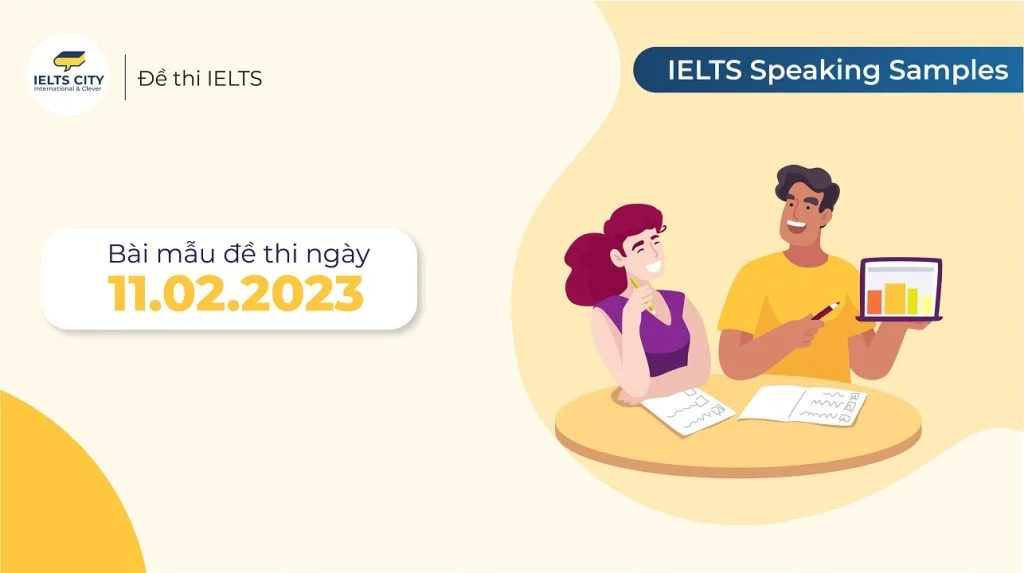 Describe your friend who you enjoyed working and studying - Đề thi IELTS Speaking 11.02.2023