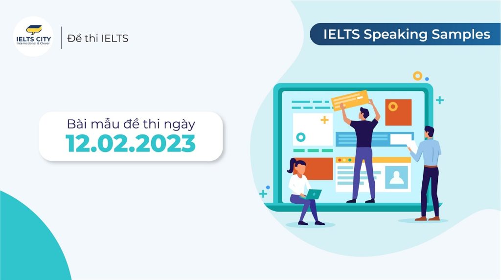 Describe a website you use regularly - Đề thi IELTS Speaking ngày 12.02.2023