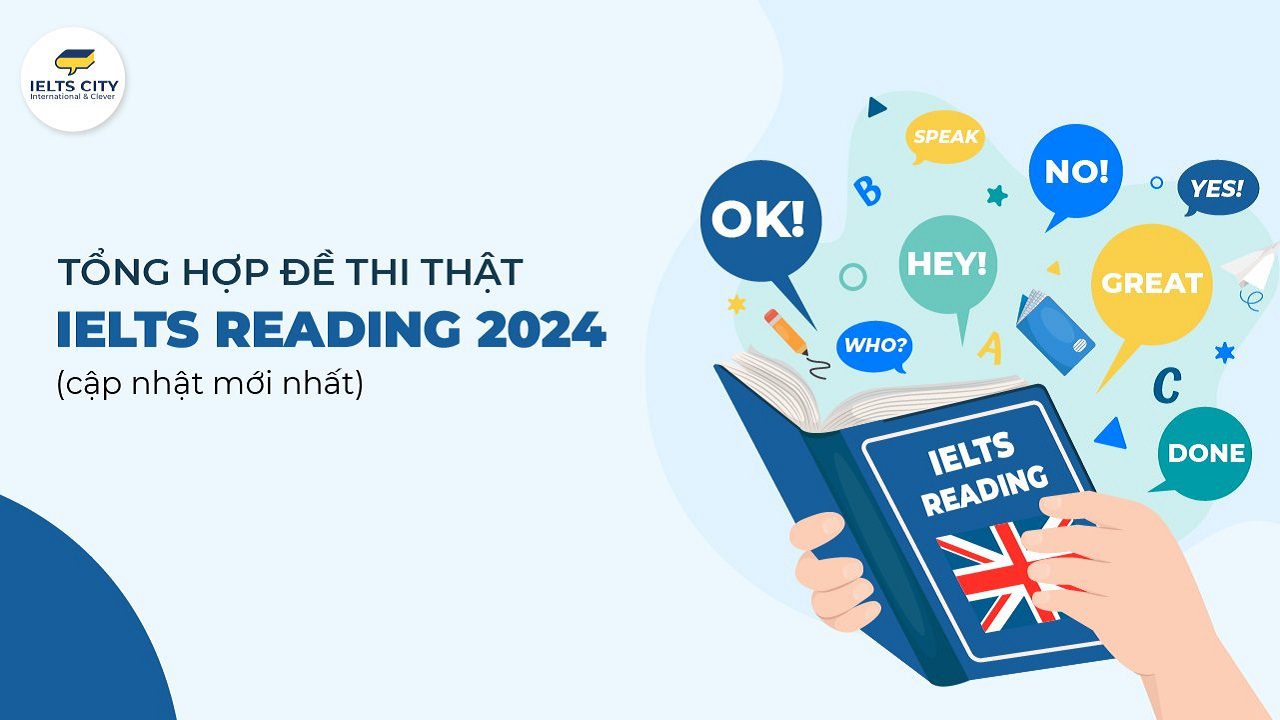 Thi IELTS Reading 2024 C P Nh T M I Nh T T IDP V BC   De Thi Ielts Reading 2024 