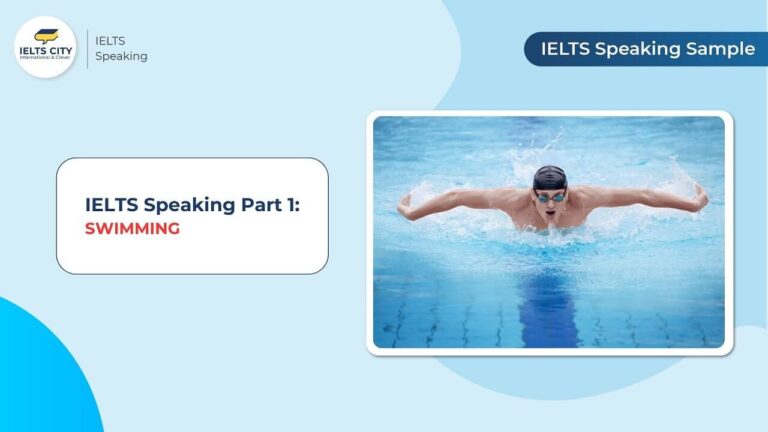 Swimming - IELTS Speaking Part 1