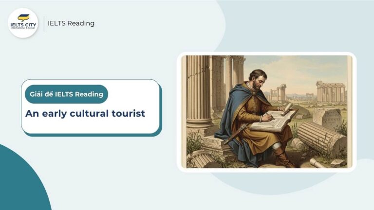 An early cultural tourist - IELTS Reading