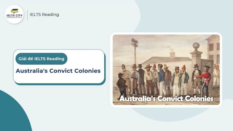 Australia''s Convict Colonies - IELTS Reading