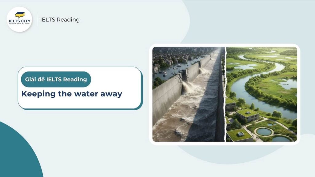 keeping the water away - IELTS Reading