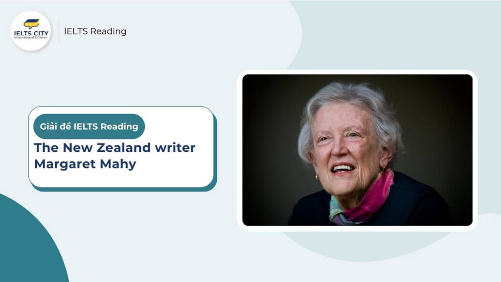 The New Zealand writer Margaret Mahy - IELTS Reading