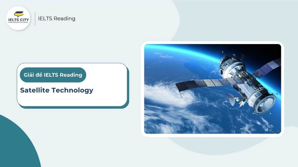 Satellite Technology - IELTS Reading