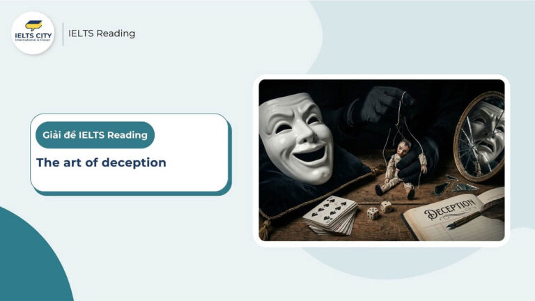 The Art of deception - IELTS Reading