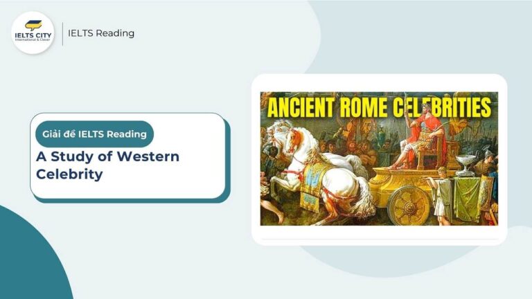 A Study of Western Celebrity - IELTS Reading