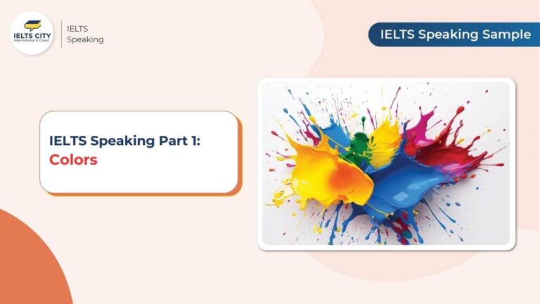 Color IELTS Speaking Part 1