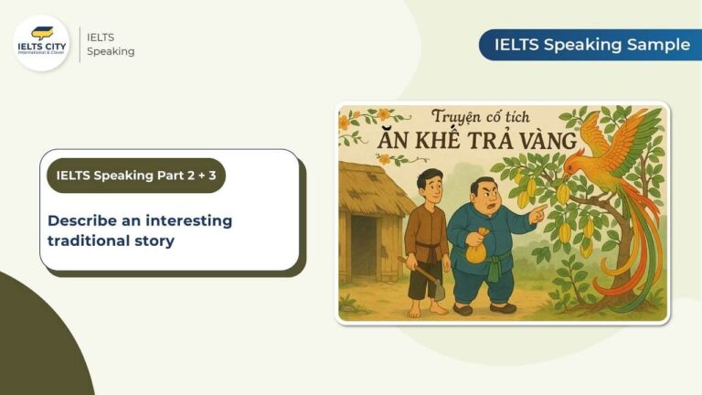 Decsribe an interesting traditional story