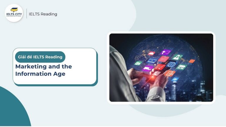 Marketing and the Information Age - IELTS Reading