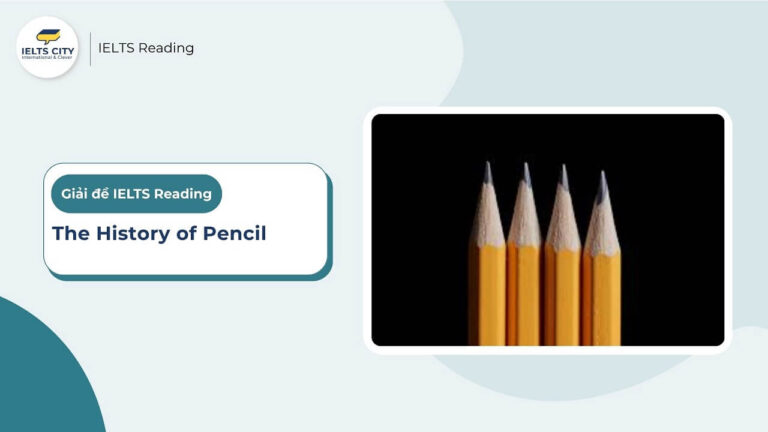 The History of Pencil - IELTS Reading